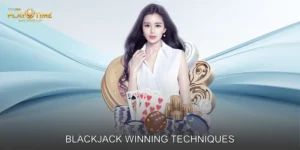 Blackjack Winning Techniques