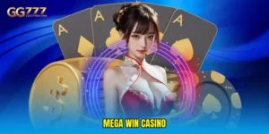 Mega win casino