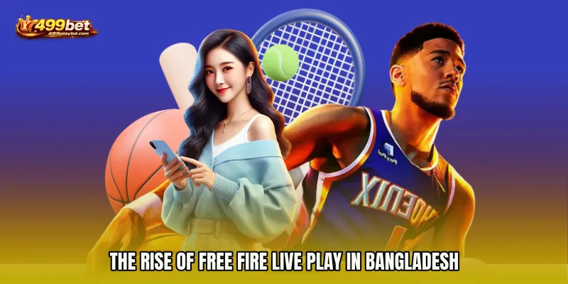The Rise of Free Fire live play in Bangladesh