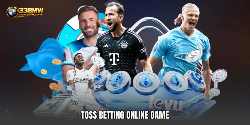 Toss Betting online game